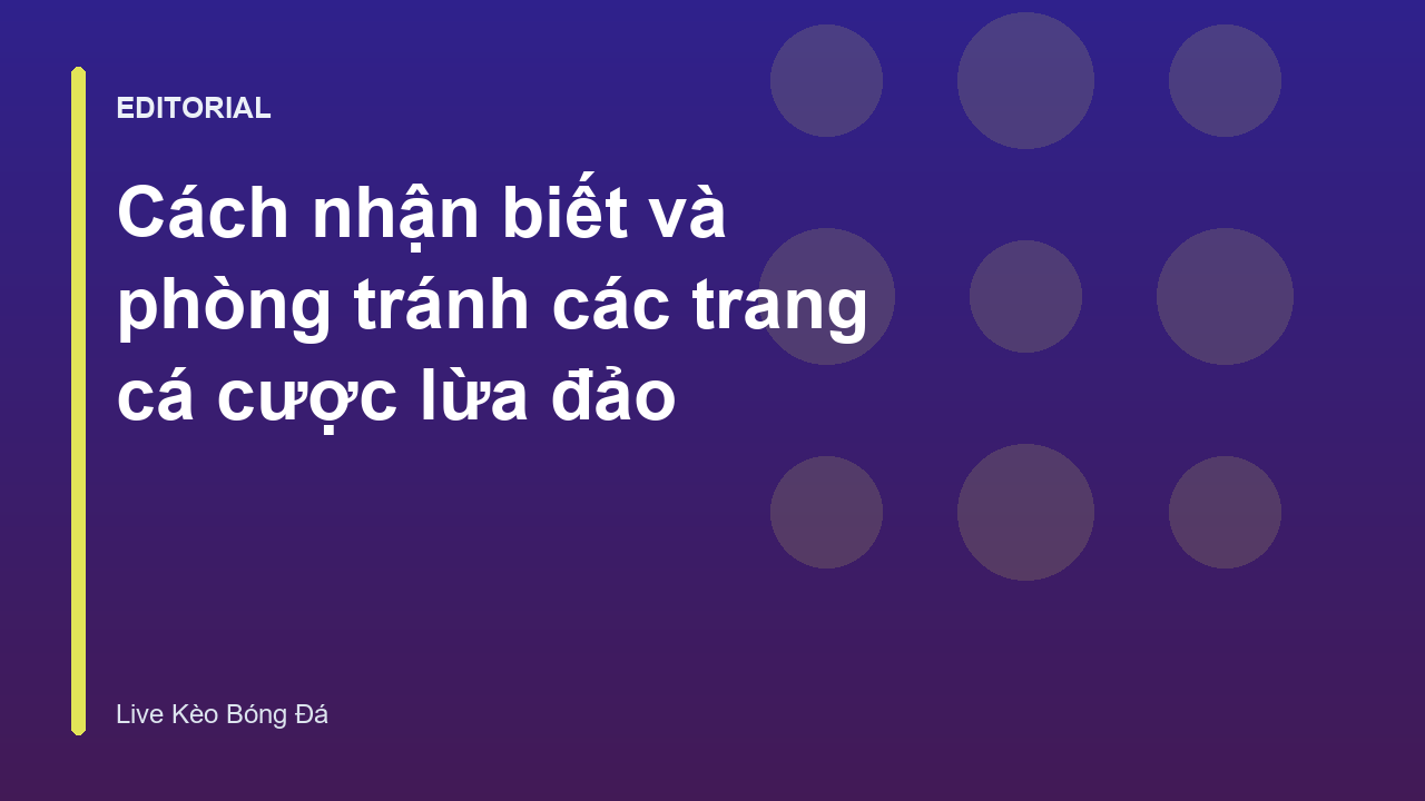 Cách nhận biết trang cá cược lừa đảo